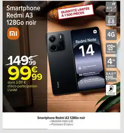 Carrefour Smartphone Redmi A3 offre
