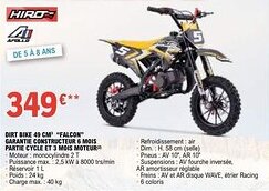 E.Leclerc L'Auto Dirt bike 49 cm "falcon" garantie constructeur 6 mois moteur offre