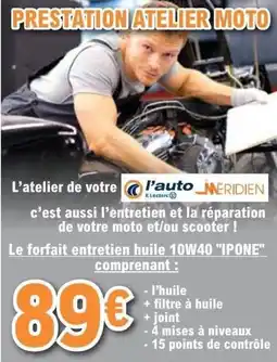 E.Leclerc L'Auto Le forfait entretien huile 10w40 "ipone" offre