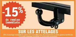 E.Leclerc L'Auto Sur les attelages offre