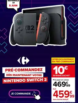 Carrefour Market Nintendo switch 2 offre