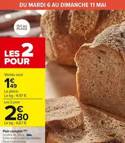 Carrefour Market Pain complet offre