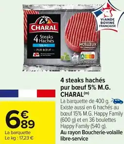 Carrefour Market 4 steaks hachés pur bœuf 5% m.g. charal offre