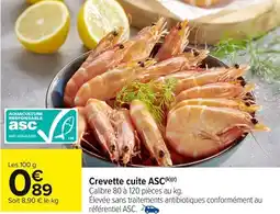 Carrefour Market Crevette cuite ASC offre
