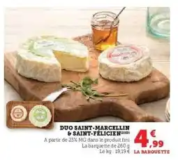 Super U Duo Saint-Marcellin & Saint-Félicien offre