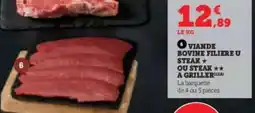 Hyper U Viande Bovine Filière U Steak offre