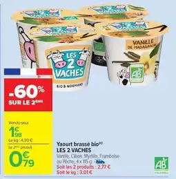Carrefour Market Yaourt brassé bio LES 2 VACHES offre
