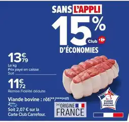 Carrefour Viande Bovine : Rôti offre