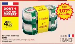 Carrefour Contact Le Crottin de ChĂšvre Rians offre