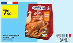 Carrefour Contact Poulet du rôtisseur MAITRE COQ offre