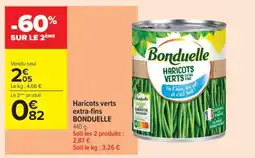 Carrefour Contact Haricots Verts Extra Fins Bonduelle offre