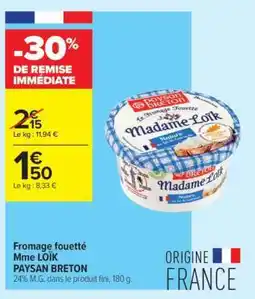 Carrefour Contact Fromage fouetté Mme LOÏK offre