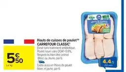 Carrefour Hauts de cuisses de poulet CARREFOUR CLASSIC' offre