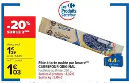 Carrefour Pâte à tarte roulée pur beurre CARREFOUR ORIGINAL offre