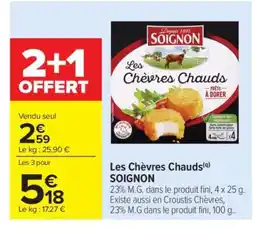 Carrefour LES CHÈVRES CHAUDS offre
