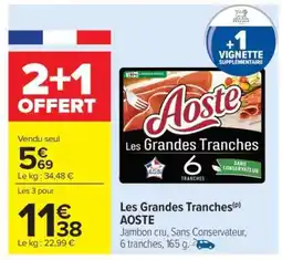 Carrefour Les Grandes Tranches Aoste offre