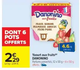Carrefour Yaourt aux fruits DANONINO offre