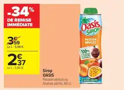 Carrefour Contact Sirop Oasis offre