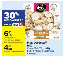 Carrefour Pizza Del Gusto MIX offre