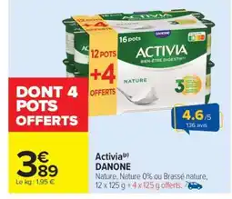 Carrefour Activia Danone offre