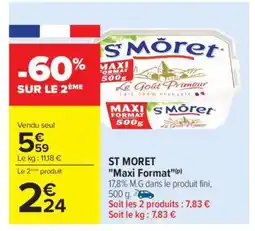 Carrefour ST MORET Maxi Format offre