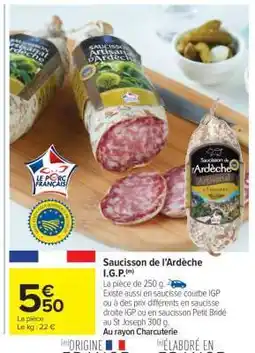 Carrefour Saucisson de l'Ardèche I.G.P offre