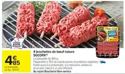 Carrefour 4 brochettes de bœuf nature offre