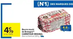 Carrefour Beurre Moulé de Bretagne Carrefour Original offre