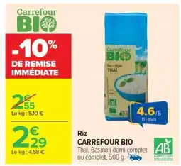 Carrefour Riz CARREFOUR BIO offre