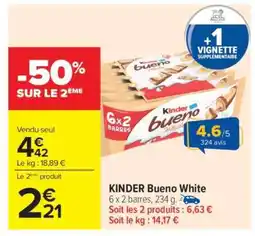 Carrefour KINDER Bueno White offre