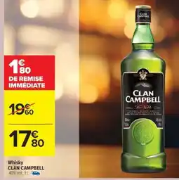 Carrefour Whisky Clan Campbell offre