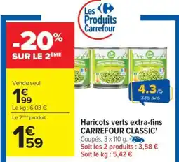 Carrefour Haricots verts extra-fins CARREFOUR CLASSIC' offre