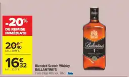 Carrefour BLENDED SCOTCH WHISKY BALLANTINE’S offre
