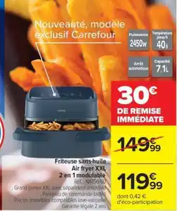 Carrefour Friteuse sans huile Air fryer XXL 2 en 1 modulaire offre