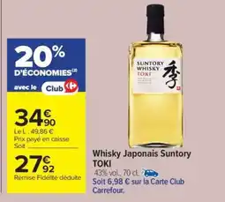 Carrefour Whisky Japonais Suntory TOKI offre