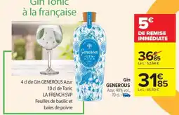 Carrefour Gin GENEROUS Azur offre