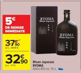 Carrefour Rhum Japonais RYOMA offre