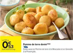 Carrefour Market Pomme de terre dorée offre
