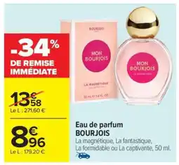 Carrefour Eau de parfum BOURJOIS offre