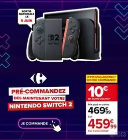 Carrefour Nintendo Switch 2 offre