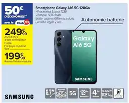 Carrefour Smartphone Galaxy A16 5G 128Go offre