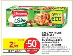 Intermarché Hyper Cake aux fruits Brossard offre