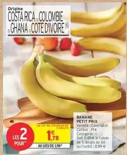 Intermarché Hyper Banane Petit Prix offre