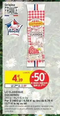 Intermarché Hyper LE CLASSIQUE COCHONOU offre