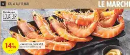 Intermarché Hyper CREVETTES CUITES offre