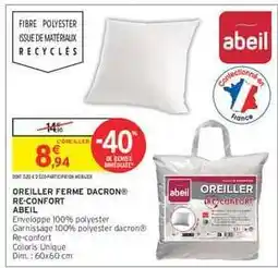 Intermarché Hyper OREILLER FERME DACRON RE-CONFORT offre
