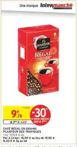 Intermarché Express Café Régal en Grains Planteur des Tropiques offre
