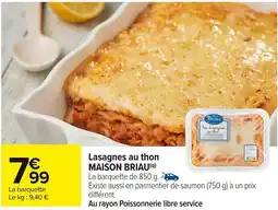 Carrefour Market Lasagnes au thon maison briau offre
