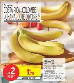 Intermarché Express Banane Petit Prix offre