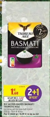 Intermarché Express Riz Micro-Ondes Basmati Taureau Ailé offre